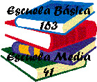 Escuela Básica 163 y Escuela Media 41 - Mas Información, Clic Aqui!!!